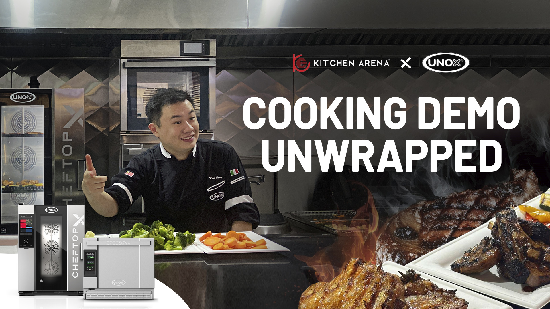 Kitchen Arena X UNOX Cooking Demo Unwrapped